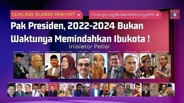 Eks Pimpinan KPK, Cendekiawan, Ekonom, Hingga Aktivis Buat Petisi Tolak Pemindahan Ibu Kota